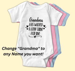 Grandma Has Waited Bodysuit